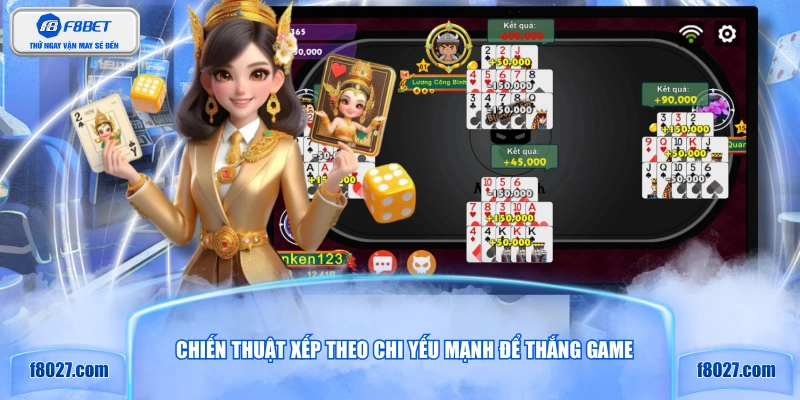 Chiến thuật xếp theo chi yếu mạnh để thắng game